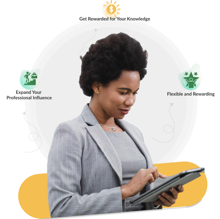 Person holding a tablet with the text 'Expand your professional influence, get rewarded for your knowledge, Flexible and rewarding,' symbolizing career growth, recognition, and flexibility.